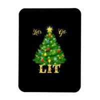 Let's Get Lit Christmas Christmas Magnet