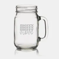 Merry Vibes Christmas Holidays Mason Jar W/ Handle