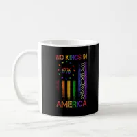 Patriotic Protest No Kings In America Coffee Mug