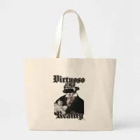 Virtuoso Reality Funny High Tech Classical Large Tote Bag