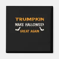 Halloween Trumpkin Funny Make Halloween Great Agai Magnet