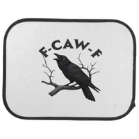 Gothic Crow Funny F-Caw-F Humor Essential Creative Car Floor Mat