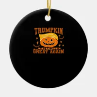 Trumpkin Make Halloween Great Again – Spooky Polit Ceramic Ornament
