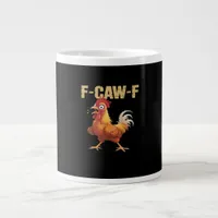 Funny F-Caw-F Chicken Retro Style Giant Coffee Mug