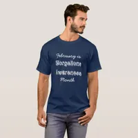 February is Morgellons Awareness Month Shirt