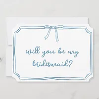 Handwritten Bow Dusty Blue Bridesmaid Proposal Invitation