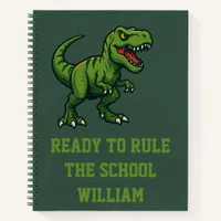 Dinosaur Tyrannosaurus Rex quote Notebook