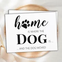We've Moved Dog Moving Announcement Postcard