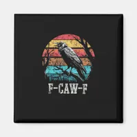 F-Caw-F Crow Retro Sunset Pun Funny Bird Cawing Gr Magnet