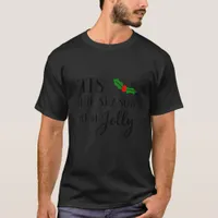 Tis The Season To Be Christmas Mistletoe T-Shirt