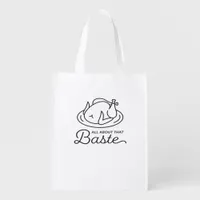 All About That Baste Thanksgiving Minimal Design Grocery Bag