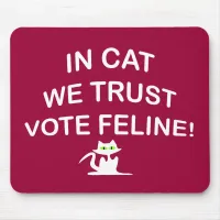 Vote Cat with White Text Mouse Pad