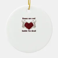 Are Red I'm Dead Classic Ceramic Ornament