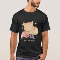 Cute I Meow You Cat T-Shirt