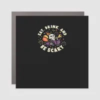 Spooky Skeleton Celebrating Halloween Eat Drink Car Magnet