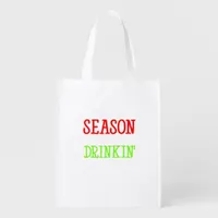 Tis The Season To Be Drinkin Holiday Season Grocery Bag