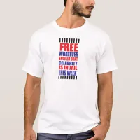 Free the Famous T-Shirt