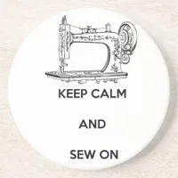 Keep Calm and Sew On Sandstone Coaster