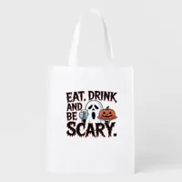 Eat Drink Be Scary Halloween Pumpkin Creative Styl Grocery Bag