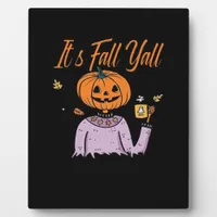It’s Fall Y’all Funny Minimal Style Plaque