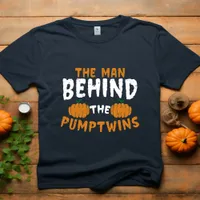 The Man behind the Pumptwins T-Shirt