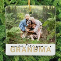 We Love You Grandma Photo Keepsake Ceramic Ornament