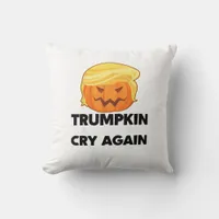 Make Liberals Cry Again Trumpkin Halloween Throw Pillow