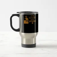 Tis The Season To Spooky Halloween Sarcastic Funny Travel Mug