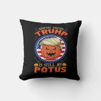 Hocus Pocus  Is Still My Potus Trumpkin Halloween  Throw Pillow