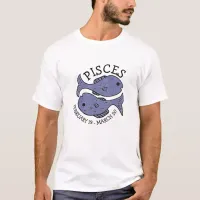 Pisces Horoscope Zodiac Astrological Sign T-Shirt