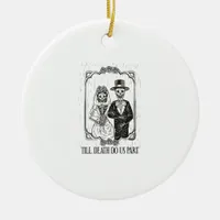 Till Death Do Us Part Skeleton Wedding Couple – Ceramic Ornament