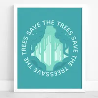 Save The Trees Teal Circular Forest Modern Ecology Poster