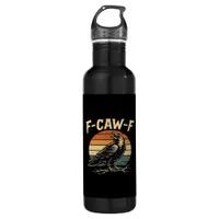 F-Caw-F Funny Trendy Stainless Steel Water Bottle