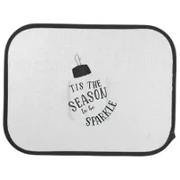 Tis The Season To Sparkle Holiday Cute Fun Car Floor Mat