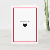 You have my Heart, Now and Forever Romantic Card