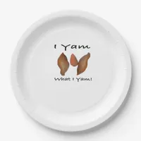 I Yam What I Yam Comical Cute Karma Lighthearted Paper Plates
