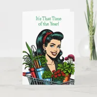 It's That Time of Year Again! Gardening Addiction Card