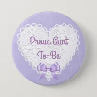 Purple Lacy Proud Aunt-To-Be Baby Shower Button