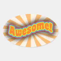 Awesome Fun Wild  Slogan Art Logo Oval Sticker