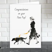 Congrats on your New Pup! New Dog Card