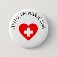 Personalized Hello Im Nurse (Add Name) Button