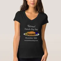 National French Dip Day, November 12th  T-Shirt