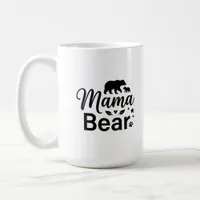 Classic Mug 15 oz - Bear Mama Quote