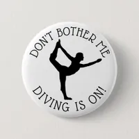 Don't Bother Me Gymnastics  is on Humor Button