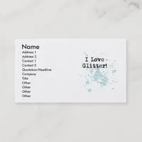 I Love Glitter! Business Card