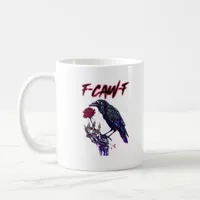 F-Caw-F Funny Raven Crow Spooky Season Halloween R Coffee Mug