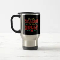 Christmas Tis The Season  Travel Mug