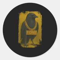 F-Caw-F Crow Funny Quote Raven Bird Adult Humor Classic Round Sticker