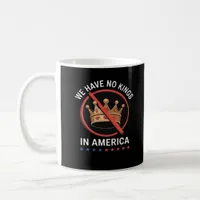 No Kings In America Retro Classic Coffee Mug
