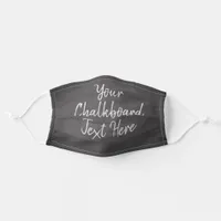 make your own chalkboard style custom chalk text adult cloth face mask